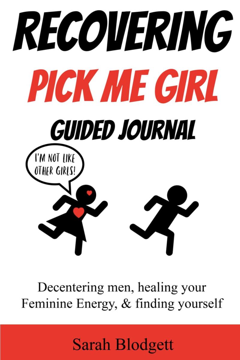 Psychologia pick me girls