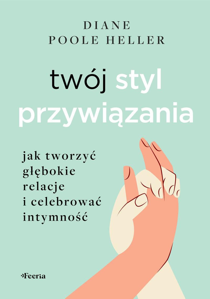 Rola przywiązania w budowaniu zaufania